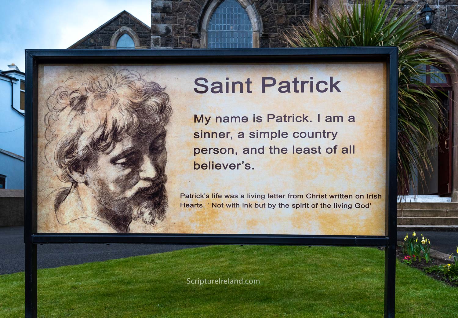 Portrush Presbyterian Church paid their own tribute to St Patrick with this poster outside the church